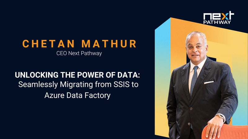 Unlocking the Power of Data: Seamlessly Migrating from SSIS to Azure Data Factory