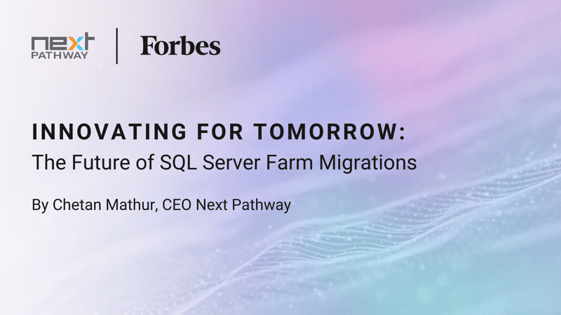 Innovating For Tomorrow: The Future Of SQL Server Farm Migration