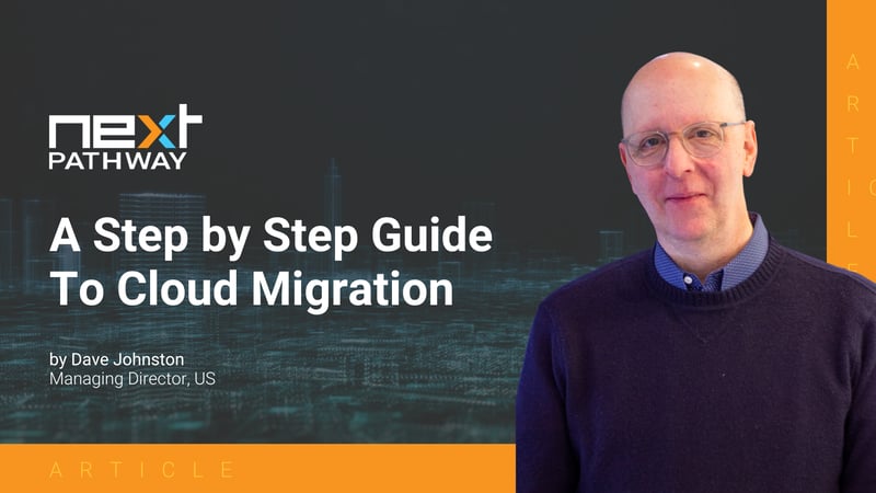 A Step by Step Guide to Cloud Migration