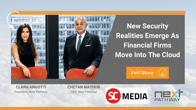 New Security Realities Emerge As Financial Firms Move Into The Cloud