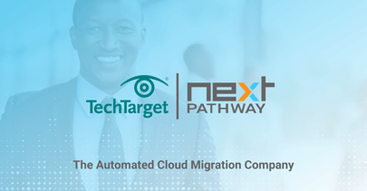 TechTarget Dives into How Next Pathway Accelerates Migrations Off Hadoop