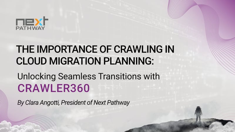The Importance of Crawling in Cloud Migration Planning: Unlocking Seamless Transitions with CRAWLER360