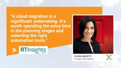 President Clara Angotti talks to RTInsights about the Essential Roles and Practices for a Successful Cloud Migration