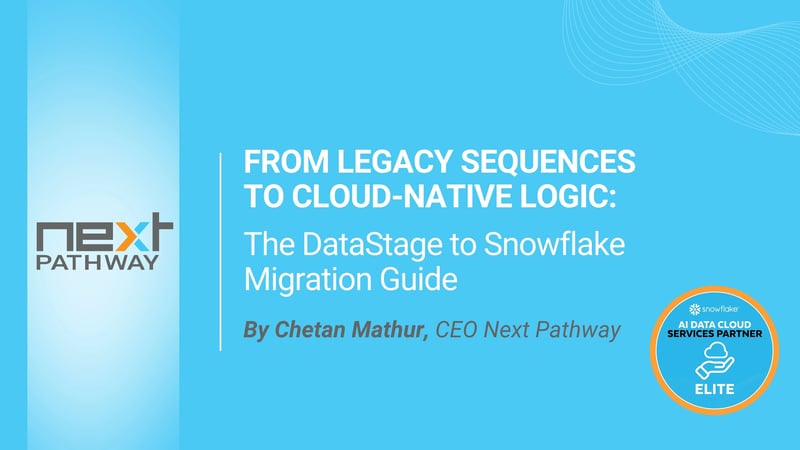 From Legacy Sequences to Cloud-Native Logic: The DataStage to Snowflake Migration Guide