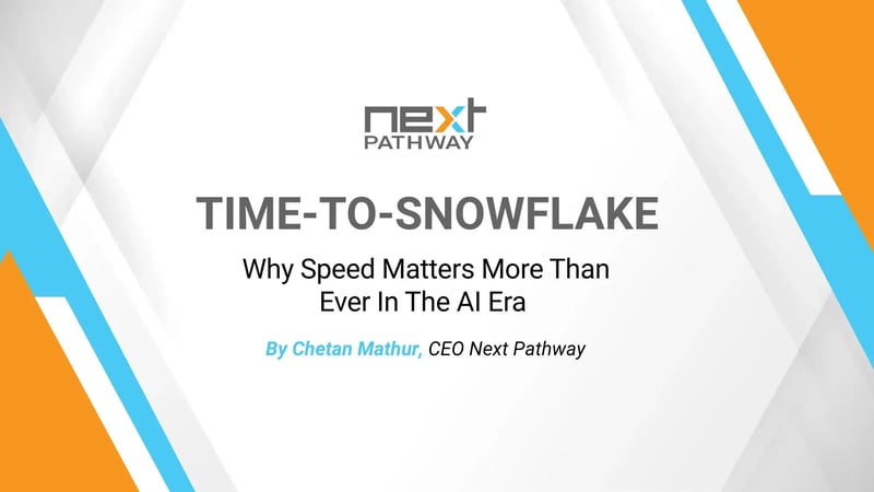 Time-to-Snowflake: Why Speed Matters More Than Ever In The AI Era
